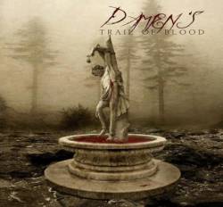 Damien's Trail Of Blood : Damien's Trail of Blood